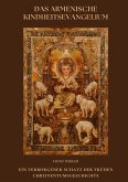 Das Armenische Kindheitsevangelium
