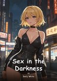 Sex in the Darkness. 53 Sex in the Darkness. 53