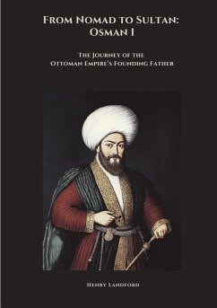 Cover From Nomad to Sultan: Osman I