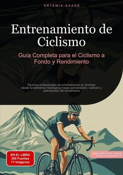 Cover Entrenamiento de Ciclismo: Guía Completa para el Ciclismo a Fondo y Rendimiento