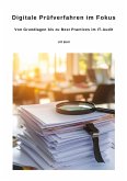 Digitale Prüfverfahren im Fokus Digitale Prüfverfahren im Fokus