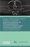 Selbstverständnisse der Philosophiedidaktik zwischen Fachphilosophie und Interdisziplinarität