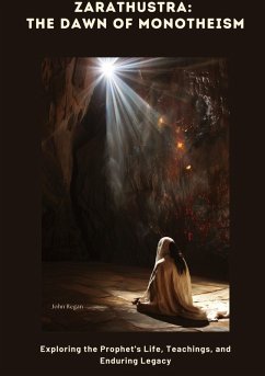 Cover Zarathustra: The Dawn of Monotheism