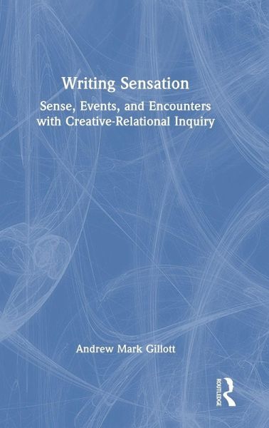 Writing Sensation - Gillott, Andrew Mark Writing Sensation - Gillott, Andrew Mark