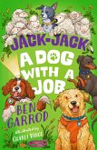 Jack-Jack, A Dog with a Job Jack-Jack, A Dog with a Job