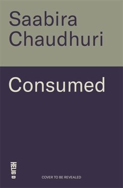 Consumed - Chaudhuri, Saabira