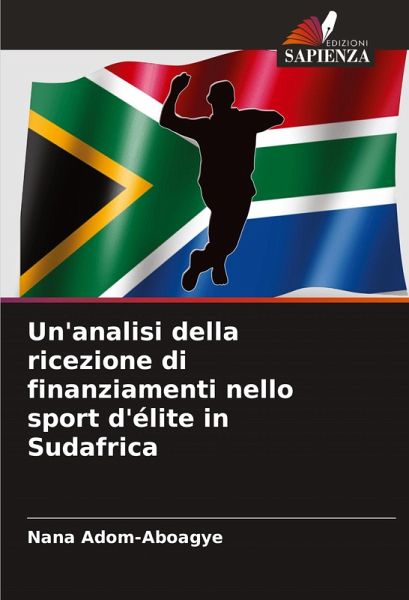 Un'analisi della ricezione di finanziamenti nello sport d'élite in Sudafrica