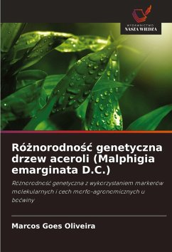 Cover Ró¿norodno¿¿ genetyczna drzew aceroli (Malphigia emarginata D.C.)
