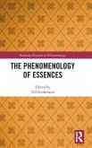The Phenomenology of Essences The Phenomenology of Essences