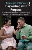 Playwriting with Purpose Playwriting with Purpose