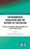 Environmental Regulation and the History of Capitalism