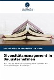 Diversitätsmanagement in Bauunternehmen