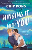 Winging It With You Winging It With You