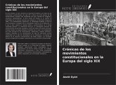 Crónicas de los movimientos constitucionales en la Europa del siglo XIX