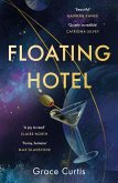 Floating Hotel Floating Hotel