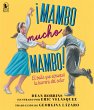 ¡Mambo Mucho Mambo! El Baile Que... - Bild 1