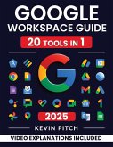 Google Workspace Guide Google Workspace Guide