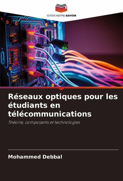 Réseaux optiques pour les étudiants en télécommunications