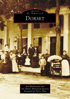 Dorset - Mathewson, Jon; Dorset Historical Society