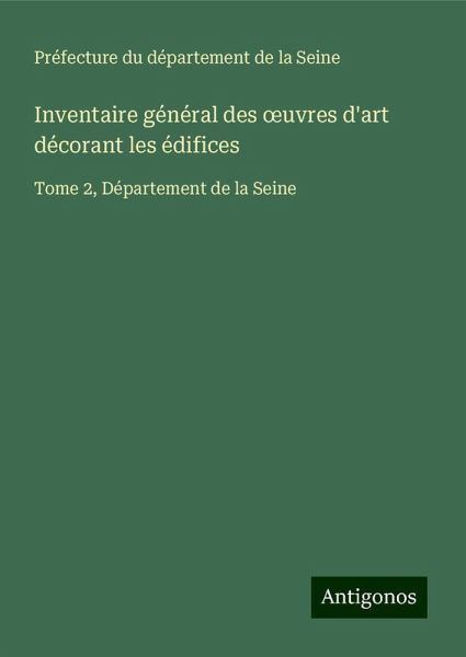 Inventaire général des ¿uvres d'art décorant les édifices