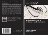 Visión general de la arritmia y su tratamiento Visión general de la arritmia y su tratamiento