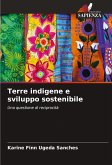 Terre indigene e sviluppo sostenibile