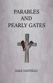 Parables And Pearly Gates Parables And Pearly Gates
