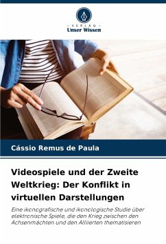 Cover Videospiele und der Zweite Weltkrieg: Der Konflikt in virtuellen Darstellungen