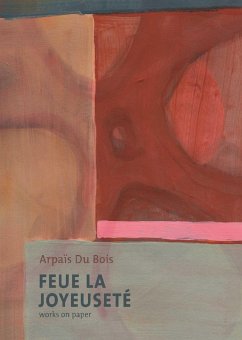 Cover Feue La Joyeuseté/Works on Paper