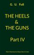 The Heels & The Guns Part IV - Bild 1