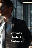 VIRTUALLY PERFECT BUSINESS ETIQUETTE