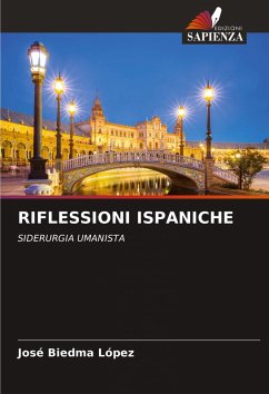 RIFLESSIONI ISPANICHE - Biedma López, José