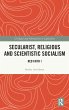 Secularist, Religious and Scientific... - Bild 1