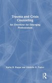 Trauma and Crisis Counseling Trauma and Crisis Counseling