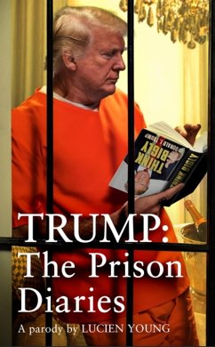 Cover Trump: The Prison Diaries