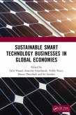 Sustainable Smart Technology Businesses in Global Economies Sustainable Smart Technology Businesses in Global Economies