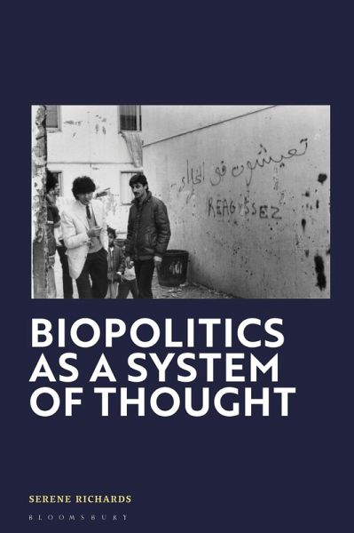 Biopolitics as a System of Thought Biopolitics as a System of Thought