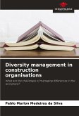 Diversity management in construction organisations