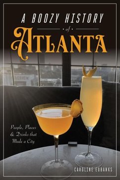 Cover A Boozy History of Atlanta