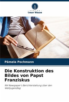 Cover Die Konstruktion des Bildes von Papst Franziskus