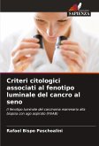 Criteri citologici associati al fenotipo luminale del cancro al seno