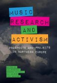 Music, Research, and Activism Music, Research, and Activism
