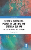 China's Normative Power in Central and Eastern Europe