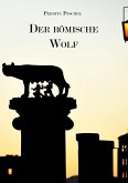 Der römische Wolf (Neuauflage) Der römische Wolf (Neuauflage)