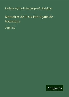 Mémoires de la société royale de botanique - Société royale de botanique de Belgique