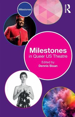Cover Milestones in Queer US Theatre