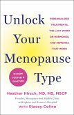 Unlock Your Menopause Type Unlock Your Menopause Type