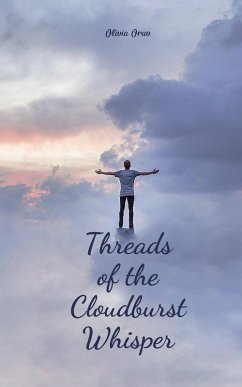 Threads of the Cloudburst Whisper - Orav, Olivia