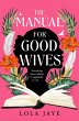 The Manual for Good Wives - Bild 1