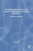 Marketing Research for the Tourism, Hospitality and Events Industries Marketing Research for the Tourism, Hospitality and Events Industries